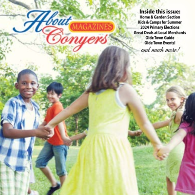 About Conyers Magazine April 2024
